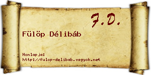 Fülöp Délibáb névjegykártya